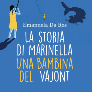 La storia di Marinella una bambina del Vajont